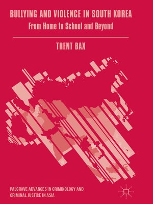 cover image of Bullying and Violence in South Korea